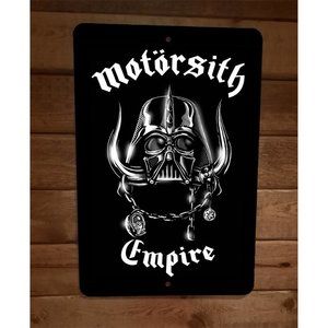 Motorsith Empire Darth Motorhead Star‎ Vader Wars 8x12 Metal Wall Sign